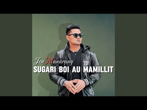 Sugari Boi Au Mamillit