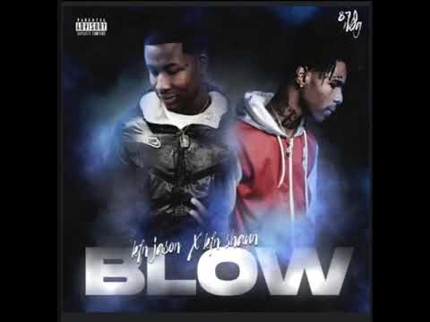 Kfn Jason- Blow ft. Kfn Shaun