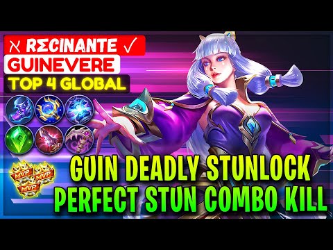 Guin Deadly Stunlock, Perfect Stun Combo Kill [ Top 4 Global Guinevere ] ℵ Rσcιnαnte ✓ - MLBB