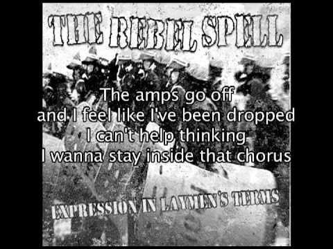The Rebel Spell - Is It Enough (lyrics video)