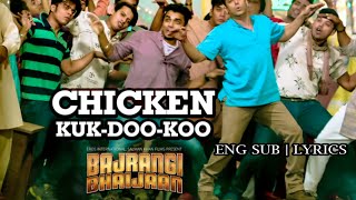 Download lagu Chicken KUK-DOO-KOO | Eng Sub | Bajrangi Bhaijaan | Salman Khan | Kareena Kapoor mp3