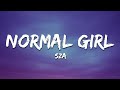 SZA Normal Girl Lyrics