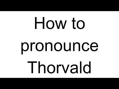 How to Pronounce Thorvald (Danish)