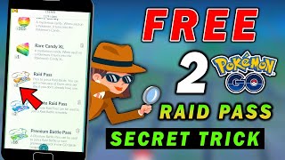 Get 2 Free Raid Pass in 1 Day in Pokemon Go | Pokemon Go New Trick to Get 2 Raid Pass With proof