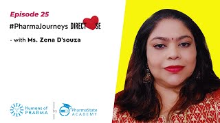 Episode 25 - Pharma Journey of Zena D'souza | Humans of Pharma