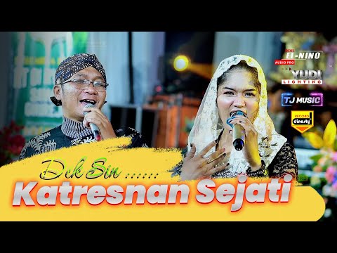 KATRESNAN SEJATI - DEK SIN & DIK NDUNG - TJ CAMPURSARI -