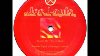 Joe Louis - Snoopy Dancin'