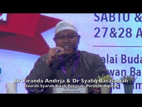 20190427 Dr Firanda Andirja & Dr Syafiq Basalamah : Syarah Kitab Perusak-Perusak Aqidah