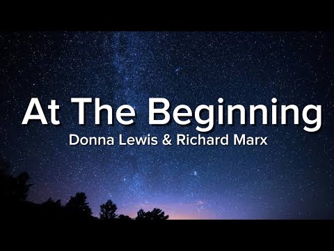 At The Beginning by Donna Lewis & Richard Marx (Fan Made Lyrics)
