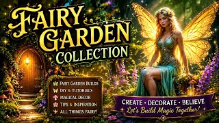 New Collection Release! Fairy Garden Arts & Crafts