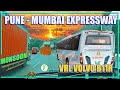 Pune Mumbai Expressway VRL Volvo B11R Bus Monsoon Journey