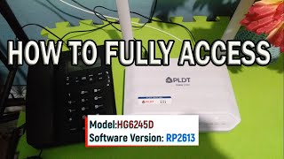 Fully Access PLDT FIBR HG6245D sv RP2613