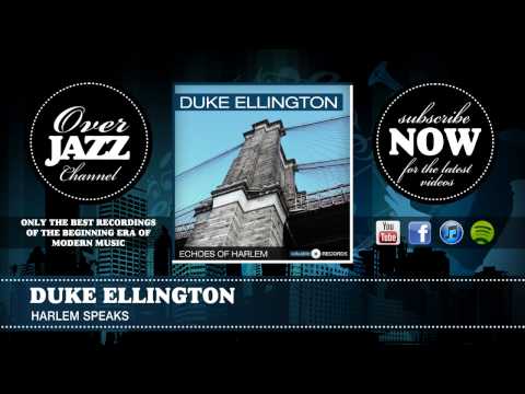 Duke Ellington - Harlem Speaks (1933)
