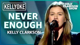 Kelly Clarkson' Never Enough' By l Kellyoke -------- Season 7 Kellyoke