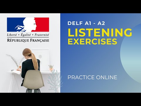 DELF A1 A2 Listening 25 activities Practice online Listening Exercises test comprehension orale