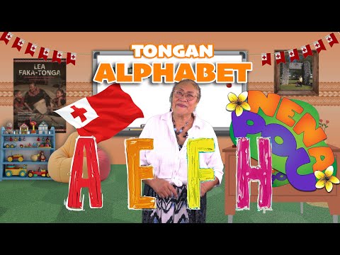 Nena Pou - A E F H (Tongan Alphabet Song)