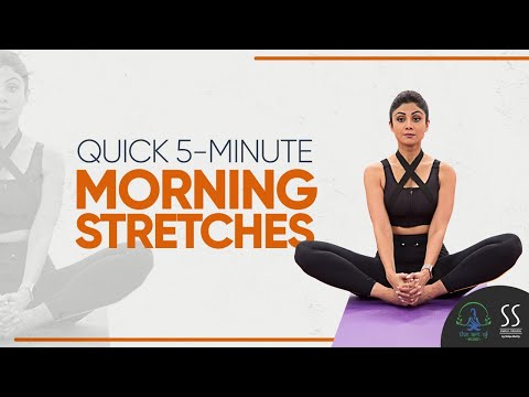 Quick 5-Minute Morning Stretches | The Art of Balance | Shilpa Shetty Kundra