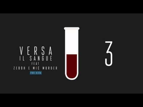 SouthUzi - Versa il Sangue feat. Zeboh e MicMurder