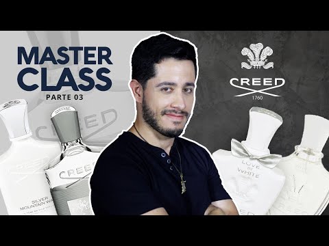 Lindos, Leves e Cheirosos! Os perfumes mais versáteis da Creed | Masterclass Parte 3