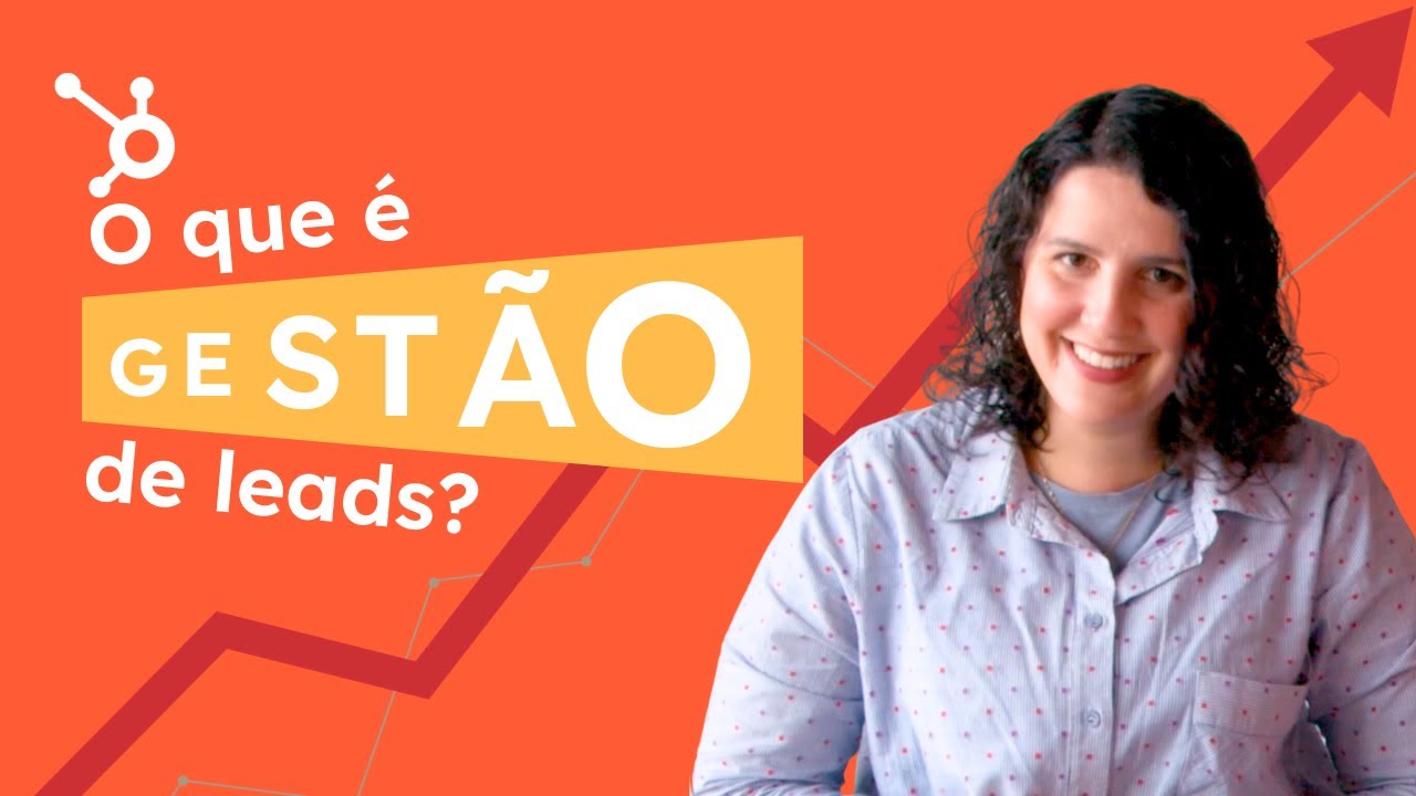 O que é gerenciamento de Leads?