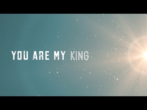You Are My King (Amazing Love) w/ Lyrics (Christy Nockels)