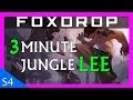 Jungle Lee Sin in 3 Minutes - Diamond Guide | League of Legends  Season 4