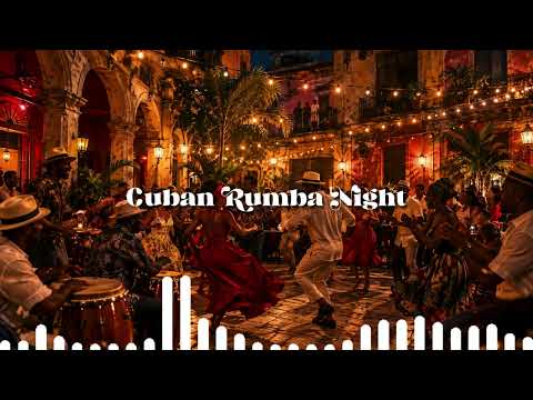 Cuban Rumba Night