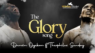 Download lagu The Glory song | Dunsin Oyekan ft Theophilus Sunday mp3