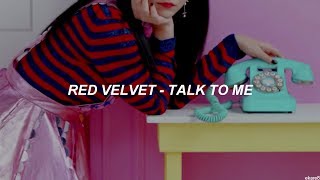 Red Velvet - Talk To Me // Sub. español