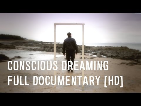 Conscious Dreaming [HD]