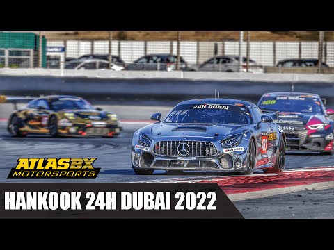 [Hankook 24H DUBAI 2022] Overall Race Highlights - ATLASBX MOTORSPORTS (아트라스BX 모터스포츠 / 24시 두바이 2022)