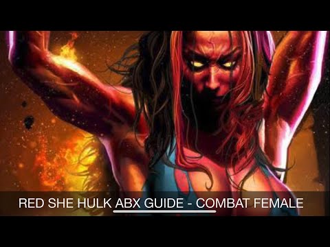 [ABX GUIDE] Red She Hulk ABX - Combat Female - CTP RAGE (4,2M)
