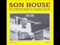 Son House ~ Special Rider Blues