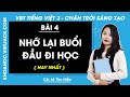 Vở bài tập Tiếng Việt Lớp 3 Bài 4: Nhớ lại buổi đầu đi học
