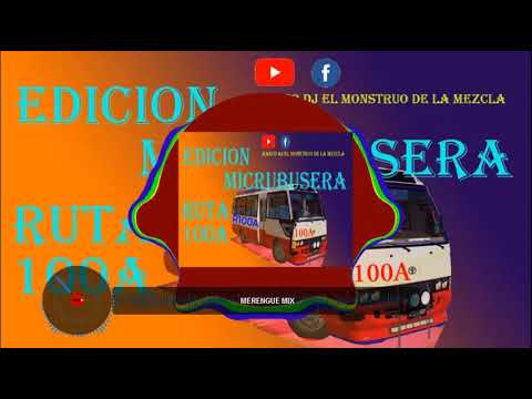 Merengue Mix Ruta 100A - Marco Dj el Monstruo de la Mezcla