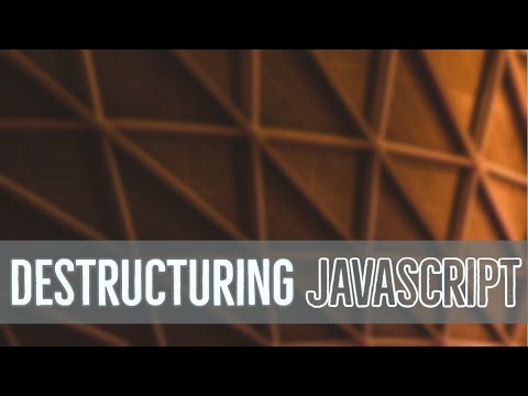 Easy Javascript Destructuring 58