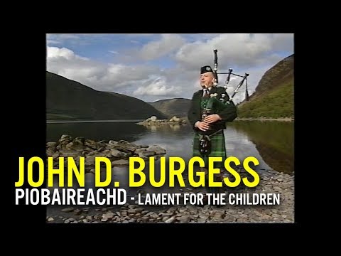John D. Burgess - Performing Piobaireachd "Lament for the Children"