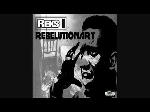 Reks - Rebelutionary (2012)