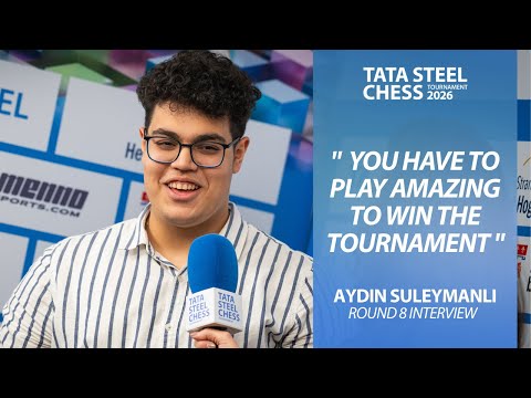 Aydin Suleymanli round 8 interview | Tata Steel Challengers 2026
