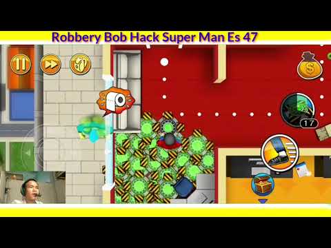 Robbery Bob Hack Super Man Teleport Mine Es 47