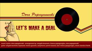 Let&#39;s Make a Deal - Dora Pj Papayannaki