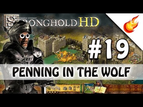PENNING IN THE WOLF - Stronghold HD - Military Campaign - Mission 19 -  Very Hard