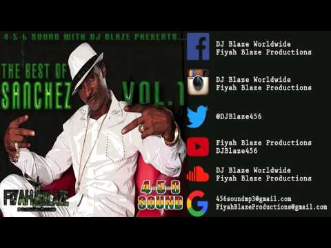 Best Of Sanchez (Mixed By DJ Blaze Worldwide)