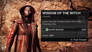 NEW DREAMING CITY TRIUMPH : WISDOM OF THE WITCH UNLOCKED!! (Destiny 2)