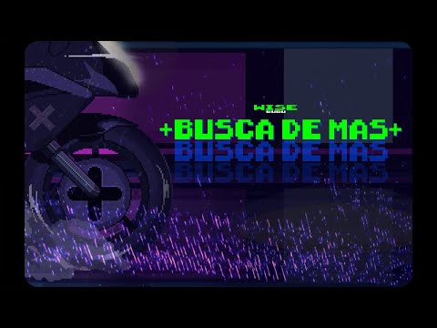 Wise - Busca de Más (Video Lyrics)