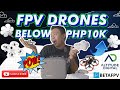 FPV Drone na sobrang mura - BETAFPV by ALTITUDE DIGITAL