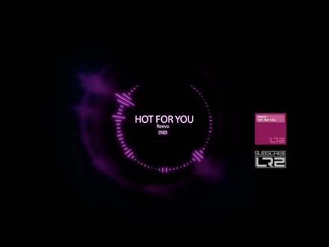 Reevo - Hot For You