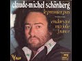 Claude- Michel Schönberg -  Le premier pas (1974 )