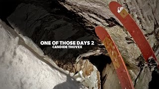 One of those days 2 - Candide Thovex
