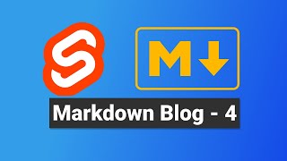 Sveltekit Markdown Blog Part 4